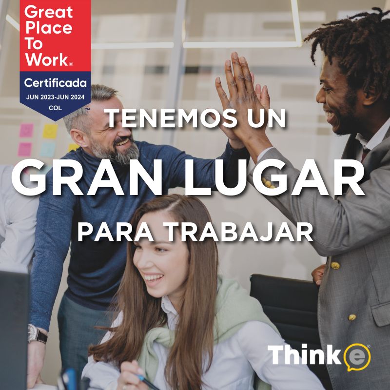 Think-E Chile - Great Place to Work